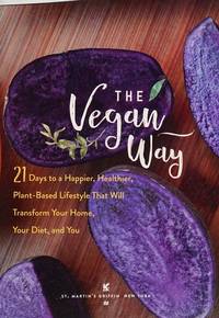 My Vegan Journal: 21 Days to a Happier, Healthier You