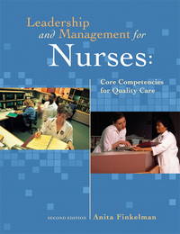 Leadership and Management For Nurses