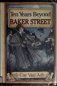 TEN YEARS BEYOND BAKER STREET : SHERLOCK HOLMES MATCHES WITS WITH THE DIABOLICAL DR. FU MANCHU