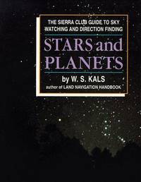 Stars and Planets: The Sierra Club Guide to Sky Watching and Direction Finding