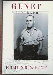 GENET: A BIOGRAPHY