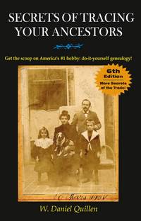 Secrets of Tracing Your Ancestors, 6E