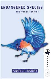 ENDANGERED SPECIES, and other stories. by Angela Barry - Paperback - 2002 - from Bucks County Bookshop IOBA (SKU: 00023036)
