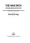 The War Path by David Irving | Hardcover | 1978 | Viking