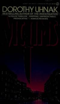 Victims by Dorothy Uhnak - 1987-04-01