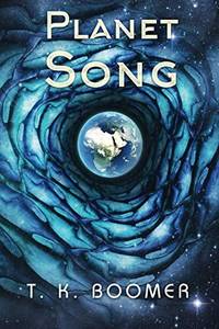 Planet Song: Book 1 of the Fahr Trilogy