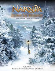 Beyond the Wardrobe: The Official Guide to Narnia (Chronicles of Narnia Film)