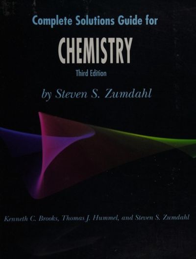 Complete Solutions Guide for Chemistry by Steven S. Zumdahl | Paperback ...