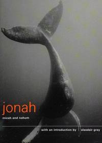 The Books of Jonah, Micah and Nahum: Authorised King James Version
