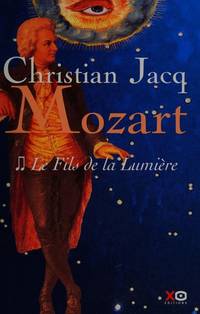 Mozart, Tome 2 : Le fils de la lumière