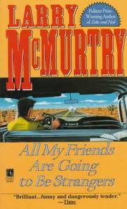 image of All My Friends Are Going to Be Strangers: A Novel