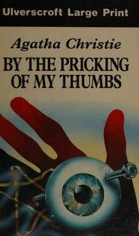 image of By the Pricking of My Thumbs