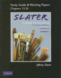 College Accounting: Study Guide + Working Papers Ch 13-25