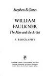 William Faulkner : Storyteller of the Heart by Stephen B. Oates - 1987