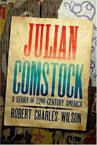 image of Julian Comstock: A Story of 22nd-Century America