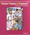 Practical Problems in Mathematics for Health Occupations (Delmar's Practical Problems in...