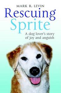 Rescuing Sprite (ISBN: 9781847393715)