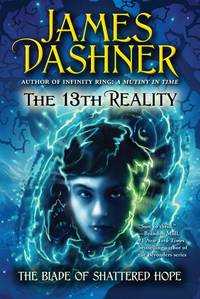 The Blade of Shattered Hope (3) (The 13th Reality)