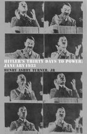 Hitler's Thirty Days to Power : January 1933