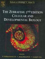 The Zebrafish: Cellular and Developmental Biology, Volume 76, Second Edition (Methods in Cell Biology) (Vol 76) 2nd Edition