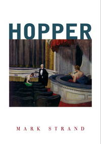 Hopper : Mark Strand by Strand, Mark - 2001