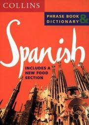 Collins Spanish Phrase Book and Dictionary by No Editor Credited - 1998