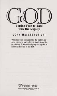 God: Coming Face to Face With His Majesty (Macarthur Study Series) by MacArthur, John - 1993-01-01