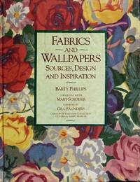 FABRICS AND WALLPAPERS: SOURCES, DESIGN AND INSPIRATION