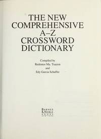 The New Comprehensive A-Z Crossword Dictionary