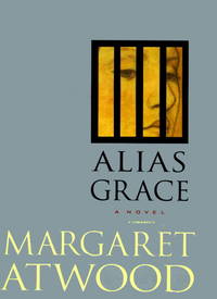 ALIAS GRACE.