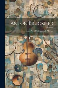 Anton Bruckner