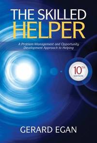 image of The Skilled Helper: A Problem-Management and Opportunity-Development Approach to Helping (HSE 123 Interviewing Techniques)