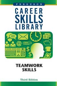 Teamwork Skills (Career Skills Library)