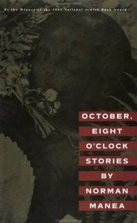 October, Eight O&#039;Clock Stories by Manea, Norman