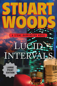 Lucid Intervals: A Stone Barrington Novel