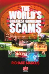 World's Greatest Gambling Scams [Paperback] Marcus, Richard R