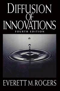 Diffusion Of Innovations, Fourth Edition