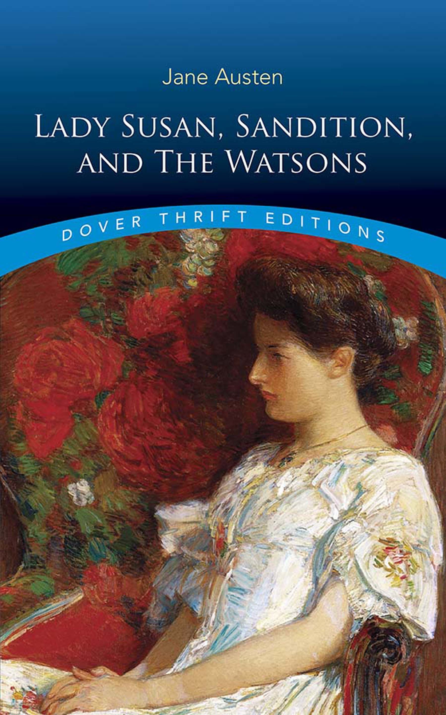 Lady Susan, Sanditon and the Watsons by Jane Austen Paperback 2020 from Revaluation Books