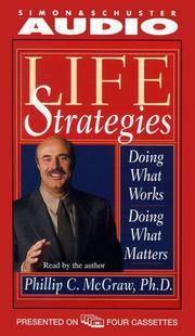 image of Life Strategies: Doing What Works, Doing What Matters