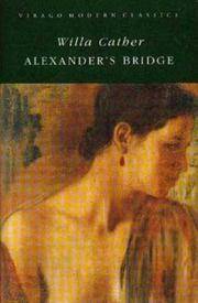 cover of Alexanders Bridge (Virago Modern Classics)