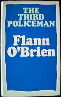 Third Policeman by Flann O&#39;Brien - January 1973