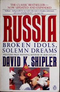 image of Russia: Broken Idols, Solemn Dreams; Revised Edition