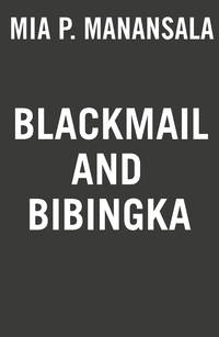 Blackmail and Bibingka (A Tita Rosie's Kitchen Mystery)