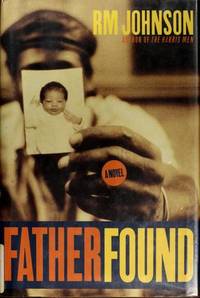 FATHER FOUND : A Novel