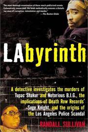 LAbyrinth: A Detective Investigates the Murders of Tupac Shakur and Notorious B.I.G., the...