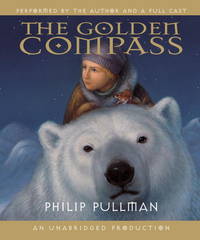 The Golden Compass (His Dark Materials) de Philip Pullman [Narrator] - 2004-09-28