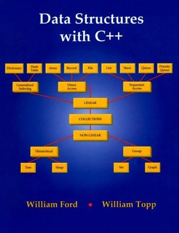 Data Structures with C++ by William Ford; Ford William; Topp