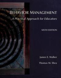 Behavior Management : A Practical Approach for Educators