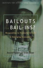 Bailouts or Bail-Ins?: Responding to Financial Crises in Emerging Economies