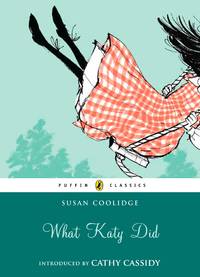 image of What Katy Did (Puffin Classics)